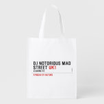 Dj notorious mad Street  Reusable Bag Reusable Grocery Bags