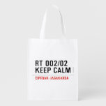RT 002/02 KEEP CALM  Reusable Bag Reusable Grocery Bags