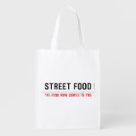 Street food  Reusable Bag Reusable Grocery Bags