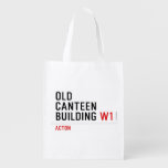 Old  Canteen  building  Reusable Bag Reusable Grocery Bags