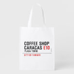 Coffee shop Caracas  Reusable Bag Reusable Grocery Bags