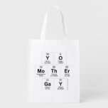 Yo 
 mother
 Gay  Reusable Bag Reusable Grocery Bags