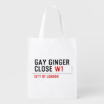 GAY GINGER CLOSE  Reusable Bag Reusable Grocery Bags