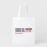 Tower of London Tower Hill  Reusable Bag Reusable Grocery Bags