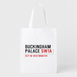BUCKINGHAM PALACE  Reusable Bag Reusable Grocery Bags