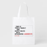   Zingi is truelly madly      and deeply inlove    with  nthabiseng  Reusable Bag Reusable Grocery Bags