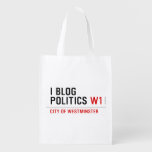 I Blog  Politics  Reusable Bag Reusable Grocery Bags