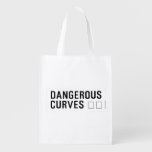 DANGEROUS  CURVES 😉  Reusable Bag Reusable Grocery Bags