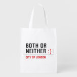 BOTH or NEITHER  Reusable Bag Reusable Grocery Bags
