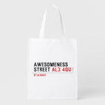 awesomeness street  Reusable Bag Reusable Grocery Bags