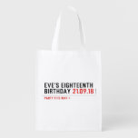 Eve’s Eighteenth  Birthday  Reusable Bag Reusable Grocery Bags
