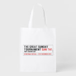 The Great Sunday Tournament  Reusable Bag Reusable Grocery Bags