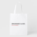 brookside close  Reusable Bag Reusable Grocery Bags
