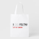 I ❤️ FELTHAM  Reusable Bag Reusable Grocery Bags
