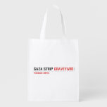 GAZA STRIP  Reusable Bag Reusable Grocery Bags