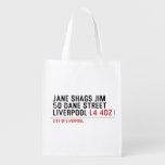 JANE SHAGS JIM 50 DANE STREET LIVERPOOL  Reusable Bag Reusable Grocery Bags