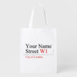 Your Name Street  Reusable Bag Reusable Grocery Bags