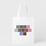 Kendal
 Jewel 
 Ray  Reusable Bag Reusable Grocery Bags