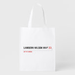 Lamborn Wilson Way  Reusable Bag Reusable Grocery Bags