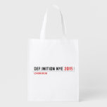 DEF:INITION NYE  Reusable Bag Reusable Grocery Bags