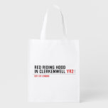 Red Riding Hood  in Clerkenwell  Reusable Bag Reusable Grocery Bags