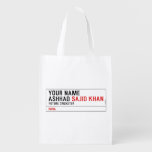 Your Name Ashhad  Reusable Bag Reusable Grocery Bags