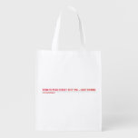 Rosh Is Peng Street  Reusable Bag Reusable Grocery Bags