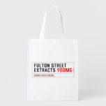 Fulton street Extracts  Reusable Bag Reusable Grocery Bags