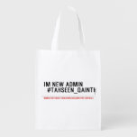 Im new Admin   #Tahseen_Qainth   Reusable Bag Reusable Grocery Bags