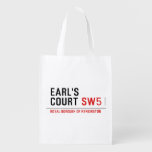 earl's court  Reusable Bag Reusable Grocery Bags