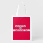 WOMEN 
 IN 
 CHEMISTRY  Reusable Bag Reusable Grocery Bags