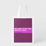 WELCOME TO MY FROG #ULFAH_TIARA     Reusable Bag Reusable Grocery Bags