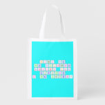 Atoms are
 the building
 blocks for
 everything
 in the Universe!  Reusable Bag Reusable Grocery Bags