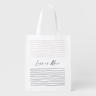 Reusable Grocery Bag "Less is more"