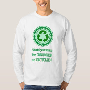 Reuse and Recycle T-Shirt