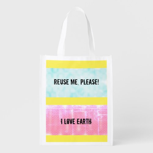 Reuse Me Please Reusable Grocery Bag