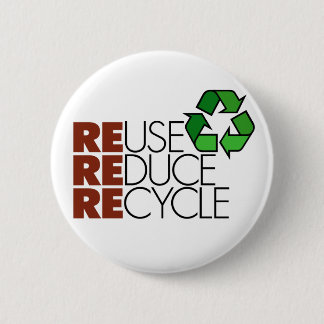 Reuse Reduce Recycle button