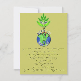 ReUse ReDuce ReCycle Invitation