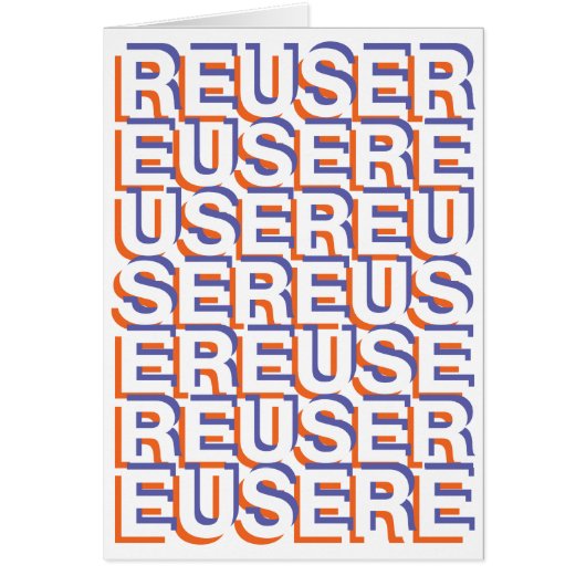 REUSER Text Art Message Cards (Front)