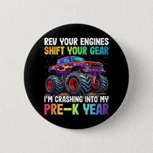 Rev Your Engines Shift My Pre-k Year - 100 Days Of Button