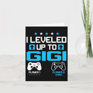 Reveal I Leveled Up To Gigi Video Game Lover  Card