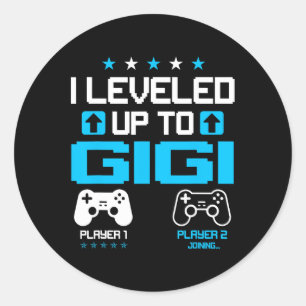 Reveal I Leveled Up To Gigi Video Game Lover Classic Round Sticker