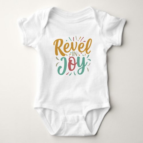 Revel in Joy Baby Bodysuit