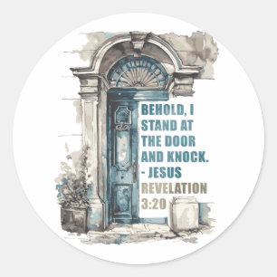Revelation 3:20 I Stand at the Door and Knock Classic Round Sticker