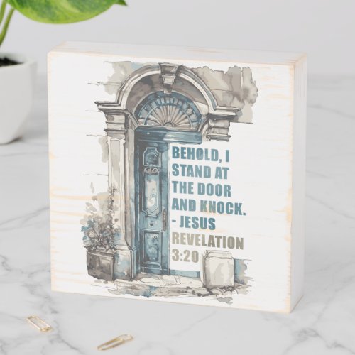 Revelation 320 I Stand at the Door and Knock  Wooden Box Sign