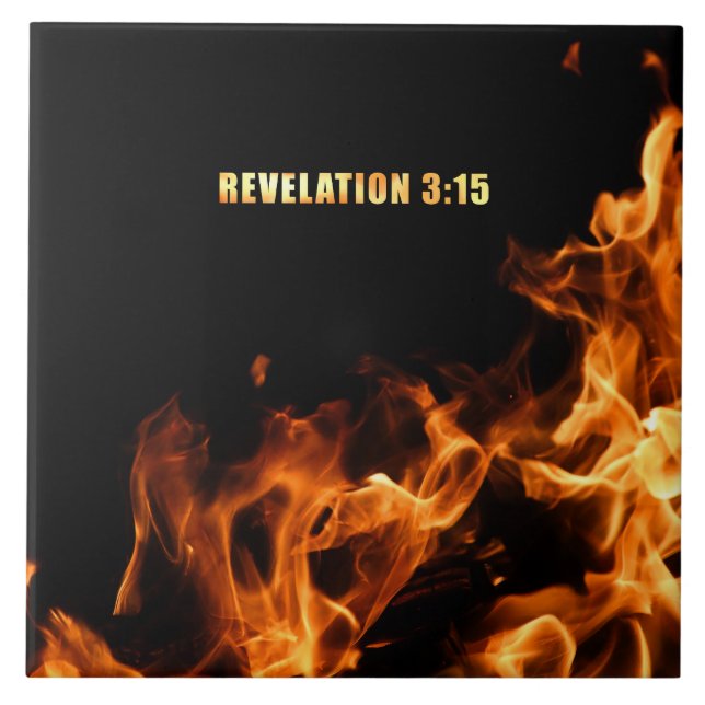 Revelation: Be On Fire For Jesus Christian Faith Ceramic Tile (Front)
