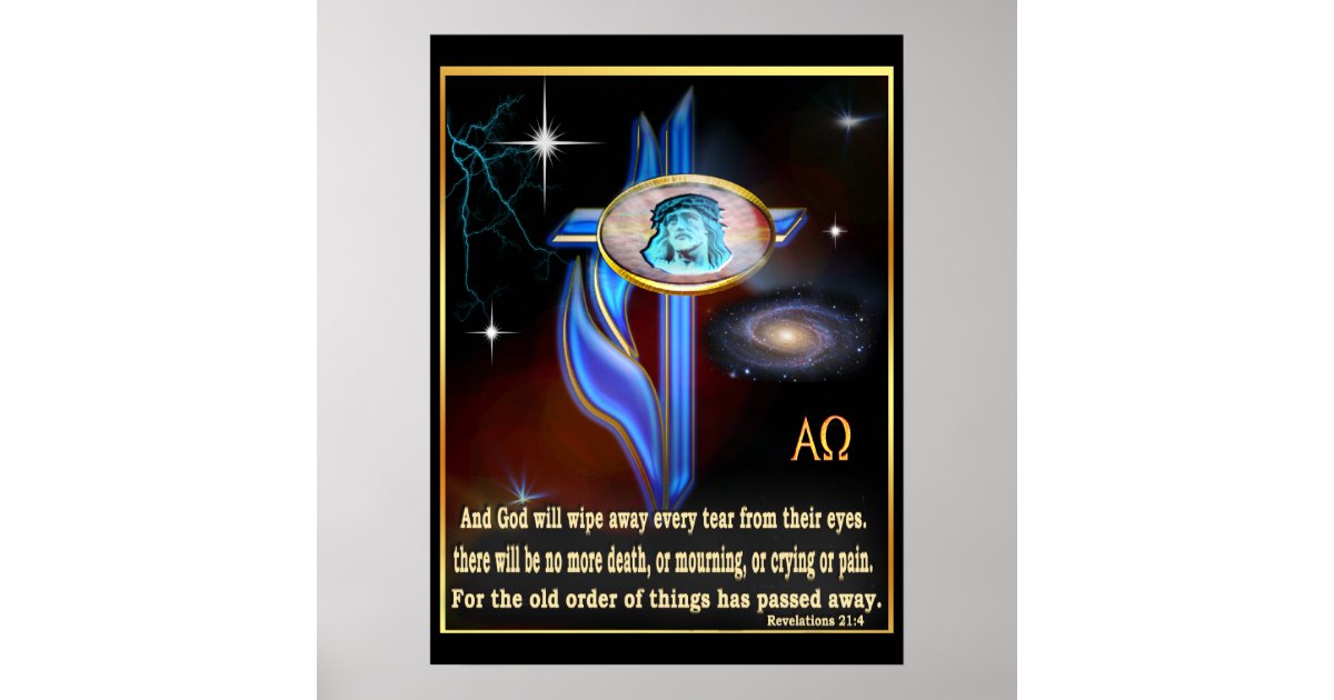 Revelations 21:4 Scripture poster | Zazzle
