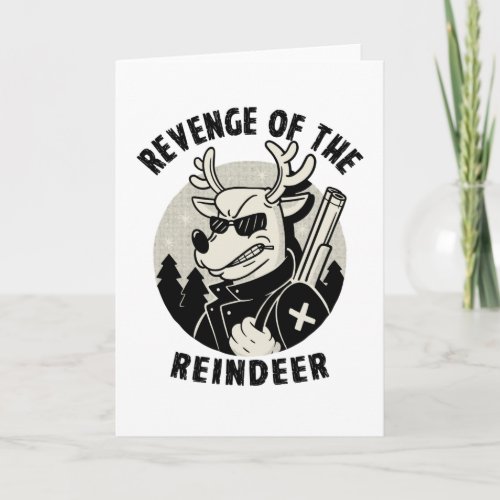 Revenge of the Reindeer Card