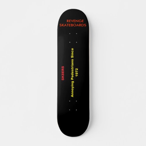 Revenge Skateboards Annoyance