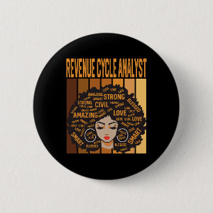 Revenue Cycle Analyst Powerful Black History Month Button